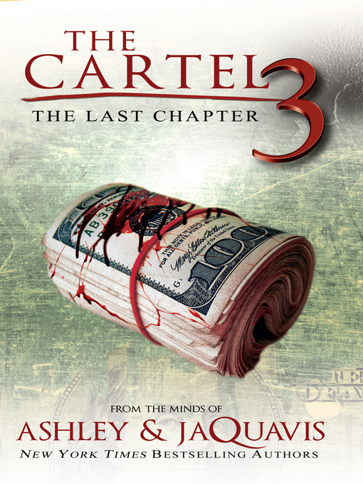 Title details for The Cartel 3 by Ashley - Wait list